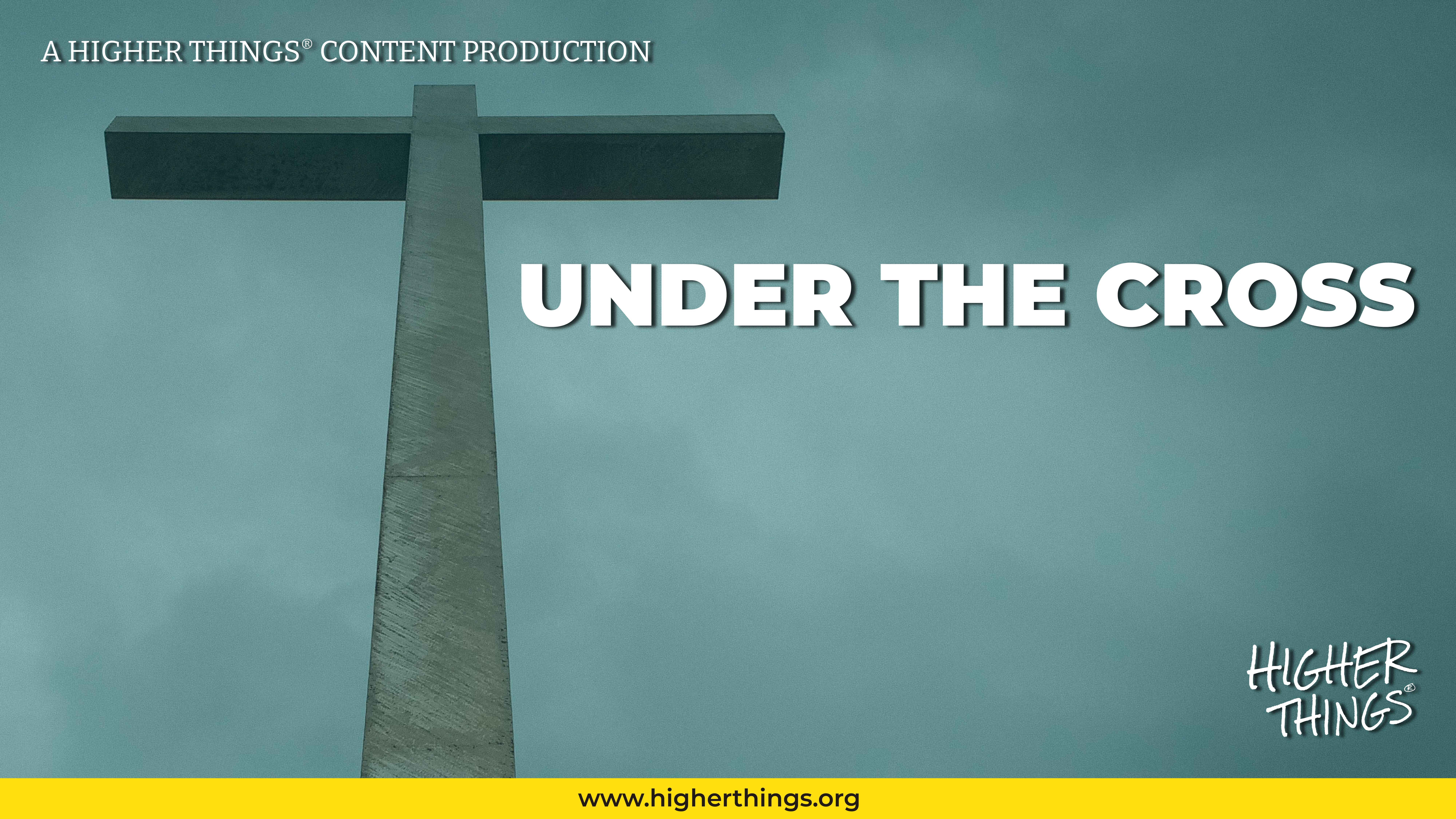 UNDER THE CROSS: WHAT DOES THIS MEAN?